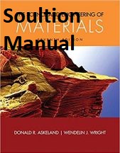 [Soultion Manual] The Science and Engineering of Materials (7th Edition) - Pdf